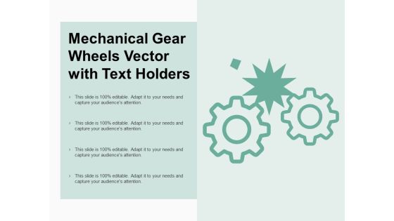 Mechanical Gear Wheels Vector With Text Holders Ppt PowerPoint Presentation Ideas Rules Mechanical Gear Wheels Vector With Text Holders Ppt PowerPoint Presentation Ideas Rules