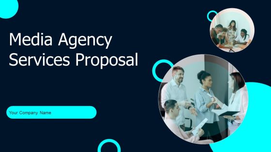 Media Agency Services Proposal Ppt PowerPoint Presentation Complete Deck With Slides Media Agency Services Proposal Ppt PowerPoint Presentation Complete Deck With Slides