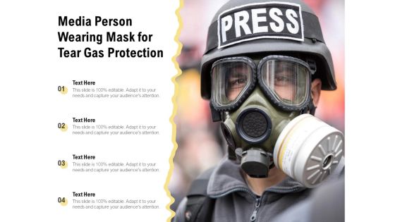 Media Person Wearing Mask For Tear Gas Protection Ppt PowerPoint Presentation Outline Structure PDF Media Person Wearing Mask For Tear Gas Protection Ppt PowerPoint Presentation Outline Structure PDF