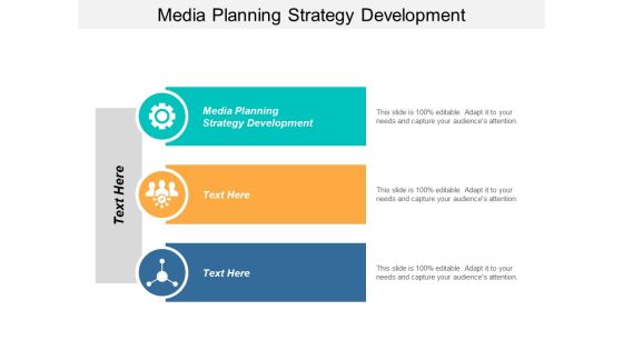 Media Planning Strategy Development Ppt PowerPoint Presentation Gallery Tips Cpb