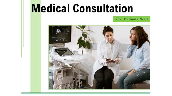 Medical Consulation Performing Team Ppt PowerPoint Presentation Complete Deck