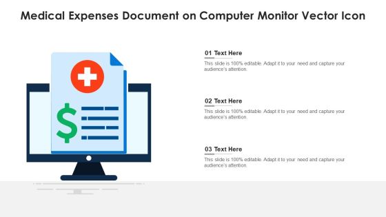 Medical Expenses Document On Computer Monitor Vector Icon Ppt PowerPoint Presentation Gallery Portfolio PDF Medical Expenses Document On Computer Monitor Vector Icon Ppt PowerPoint Presentation Gallery Portfolio PDF