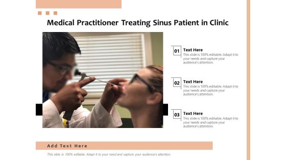 Medical Practitioner Treating Sinus Patient In Clinic Ppt PowerPoint Presentation Outline Graphics Tutorials PDF Medical Practitioner Treating Sinus Patient In Clinic Ppt PowerPoint Presentation Outline Graphics Tutorials PDF