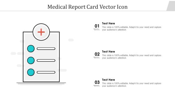 Medical Report Card Vector Icon Ppt Infographic Template Templates PDF Medical Report Card Vector Icon Ppt Infographic Template Templates PDF
