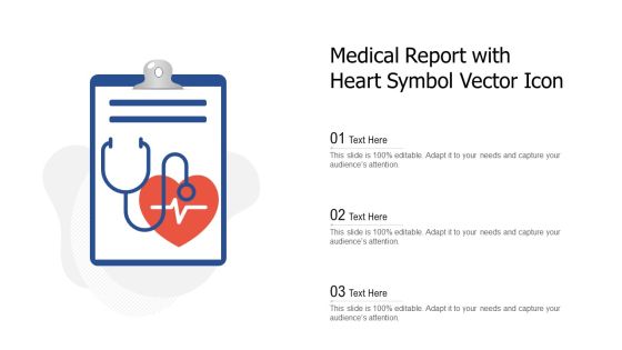 Medical Report With Heart Symbol Vector Icon Ppt Summary Graphics PDF Medical Report With Heart Symbol Vector Icon Ppt Summary Graphics PDF