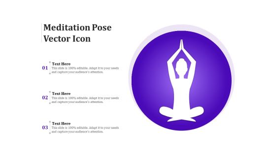 Meditation Pose Vector Icon Ppt PowerPoint Presentation Infographic Template Layout Ideas PDF