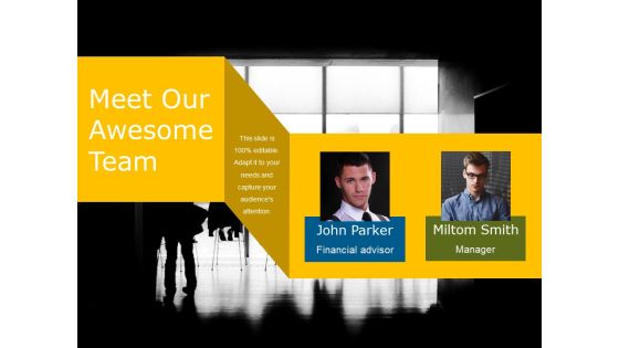 Meet Our Awesome Team Ppt PowerPoint Presentation Icon Styles Meet Our Awesome Team Ppt PowerPoint Presentation Icon Styles