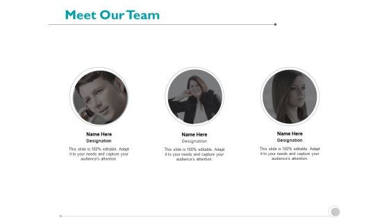 Meet Our Team Communication Introduction Ppt PowerPoint Presentation Layouts Sample Meet Our Team Communication Introduction Ppt PowerPoint Presentation Layouts Sample
