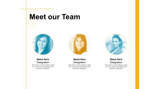 Meet Our Team Communication Ppt PowerPoint Presentation Icon Deck Meet Our Team Communication Ppt PowerPoint Presentation Icon Deck
