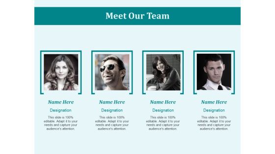 Meet Our Team Communication Ppt PowerPoint Presentation Ideas Smartart Meet Our Team Communication Ppt PowerPoint Presentation Ideas Smartart