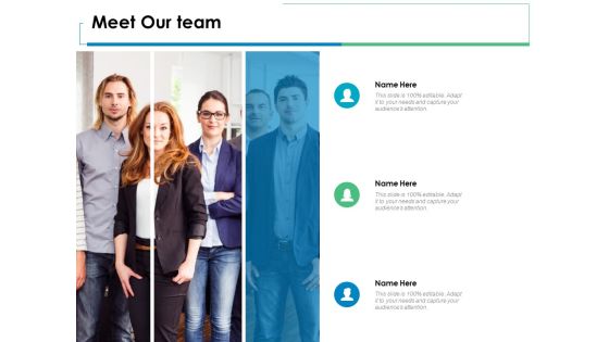 Meet Our Team Introduction Ppt PowerPoint Presentation Show Background Meet Our Team Introduction Ppt PowerPoint Presentation Show Background