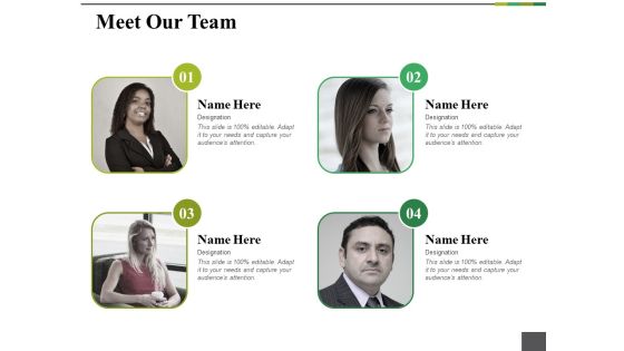 Meet Our Team Ppt PowerPoint Presentation Pictures Inspiration Meet Our Team Ppt PowerPoint Presentation Pictures Inspiration