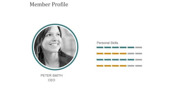 Member Profile Ppt PowerPoint Presentation Ideas Member Profile Ppt PowerPoint Presentation Ideas