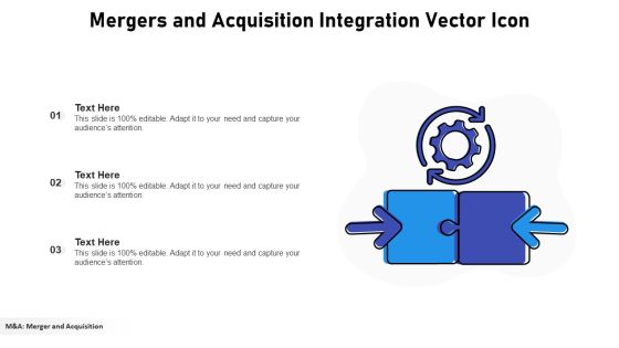 Mergers And Acquisition Integration Vector Icon Ppt PowerPoint Presentation Icon Show PDF Mergers And Acquisition Integration Vector Icon Ppt PowerPoint Presentation Icon Show PDF
