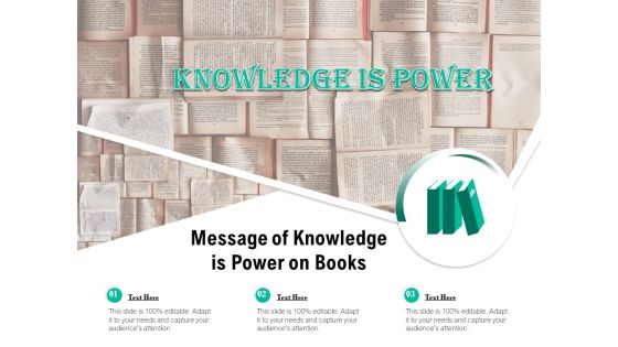 Message Of Knowledge Is Power On Books Ppt PowerPoint Presentation Gallery Themes PDF