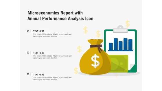 Microeconomics Report With Annual Performance Analysis Icon Ppt PowerPoint Presentation Gallery Tips PDF Microeconomics Report With Annual Performance Analysis Icon Ppt PowerPoint Presentation Gallery Tips PDF