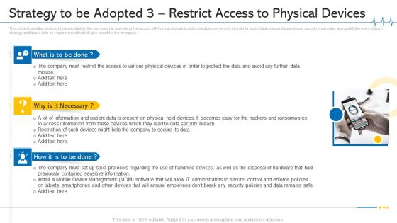 Minimize Cloud Risks Medical Care Business Case Competition Strategy To Be Adopted 3 Restrict Access To Physical Devices Ideas PDF Minimize Cloud Risks Medical Care Business Case Competition Strategy To Be Adopted 3 Restrict Access To Physical Devices Ideas PDF
