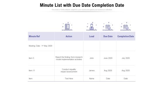Minute List With Due Date Completion Date Ppt PowerPoint Presentation Gallery Designs Download Minute List With Due Date Completion Date Ppt PowerPoint Presentation Gallery Designs Download