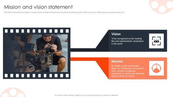 Mission And Vision Statement Film Media Company Profile Ppt PowerPoint Presentation Portfolio Graphics Download PDF Mission And Vision Statement Film Media Company Profile Ppt PowerPoint Presentation Portfolio Graphics Download PDF