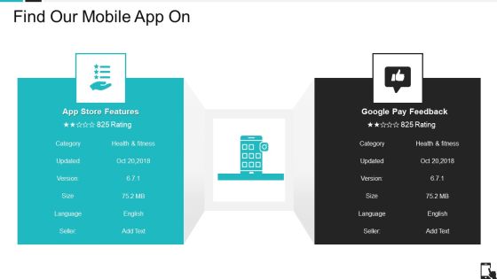 Mobile Application Pitch Deck Find Our Mobile App On Ppt Infographic Template Gallery PDF Mobile Application Pitch Deck Find Our Mobile App On Ppt Infographic Template Gallery PDF