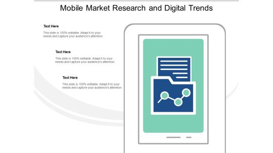 Mobile Market Research And Digital Trends Ppt PowerPoint Presentation Outline Ideas