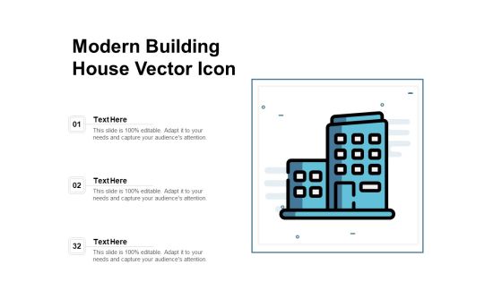Modern Building House Vector Icon Ppt PowerPoint Presentation Ideas Aids PDF Modern Building House Vector Icon Ppt PowerPoint Presentation Ideas Aids PDF