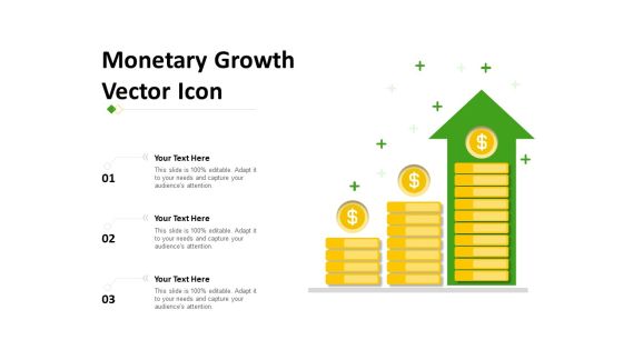 Monetary Growth Vector Icon Ppt PowerPoint Presentation File Structure Monetary Growth Vector Icon Ppt PowerPoint Presentation File Structure