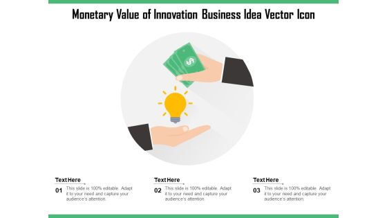 Monetary Value Of Innovation Business Idea Vector Icon Ppt PowerPoint Presentation File Slide Download PDF Monetary Value Of Innovation Business Idea Vector Icon Ppt PowerPoint Presentation File Slide Download PDF