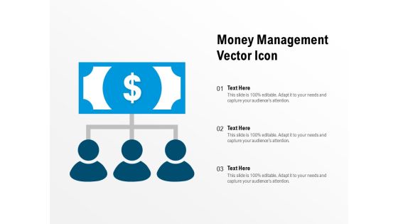 Money Management Vector Icon Ppt PowerPoint Presentation Layouts Introduction Money Management Vector Icon Ppt PowerPoint Presentation Layouts Introduction