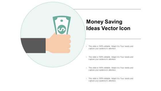 Money Saving Ideas Vector Icon Ppt PowerPoint Presentation Tips