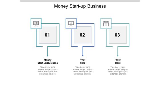 Money Start Up Business Ppt PowerPoint Presentation Ideas Show Cpb Pdf