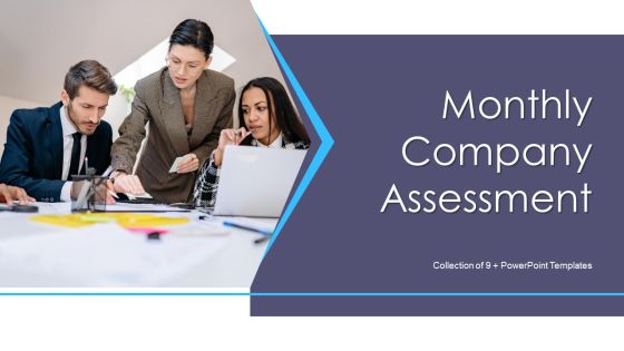Monthly Company Assessment Ppt PowerPoint Presentation Complete Deck With Slides Monthly Company Assessment Ppt PowerPoint Presentation Complete Deck With Slides