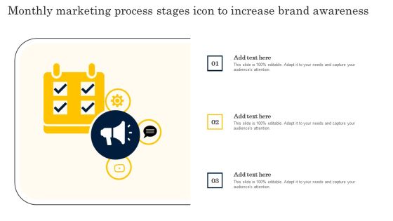 Monthly Marketing Process Stages Icon To Increase Brand Awareness Download PDF Monthly Marketing Process Stages Icon To Increase Brand Awareness Download PDF