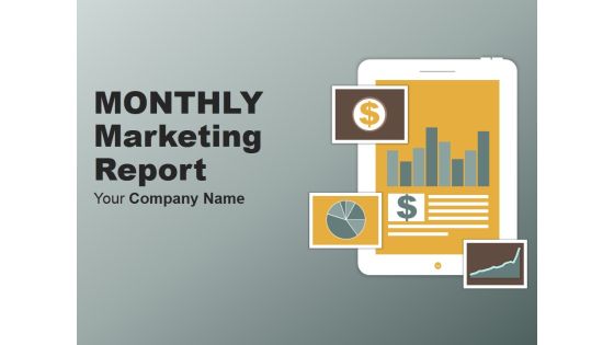 Monthly Marketing Report Ppt PowerPoint Presentation Complete Deck With Slides Monthly Marketing Report Ppt PowerPoint Presentation Complete Deck With Slides