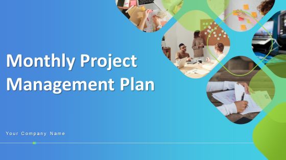 Monthly Project Management Plan Project Source Ppt PowerPoint Presentation Complete Deck With Slides Monthly Project Management Plan Project Source Ppt PowerPoint Presentation Complete Deck With Slides