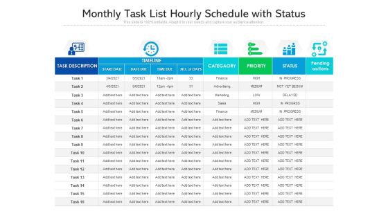 Monthly Task List Hourly Schedule With Status Ppt PowerPoint Presentation File Ideas PDF Monthly Task List Hourly Schedule With Status Ppt PowerPoint Presentation File Ideas PDF