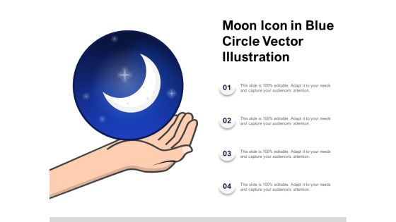 Moon Icon In Blue Circle Vector Illustration Ppt PowerPoint Presentation Inspiration Outline Moon Icon In Blue Circle Vector Illustration Ppt PowerPoint Presentation Inspiration Outline