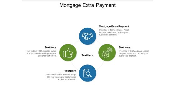 Mortgage Extra Payment Ppt PowerPoint Presentation Infographics Topics Cpb Pdf Mortgage Extra Payment Ppt PowerPoint Presentation Infographics Topics Cpb Pdf