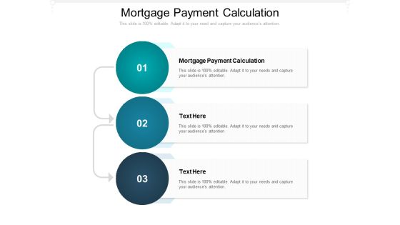 Mortgage Payment Calculation Ppt PowerPoint Presentation Ideas Picture Cpb Pdf Mortgage Payment Calculation Ppt PowerPoint Presentation Ideas Picture Cpb Pdf