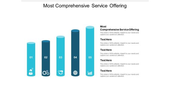 Most Comprehensive Service Offering Ppt PowerPoint Presentation Show Clipart Cpb