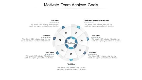 Motivate Team Achieve Goals Ppt PowerPoint Presentation File Show Cpb Motivate Team Achieve Goals Ppt PowerPoint Presentation File Show Cpb