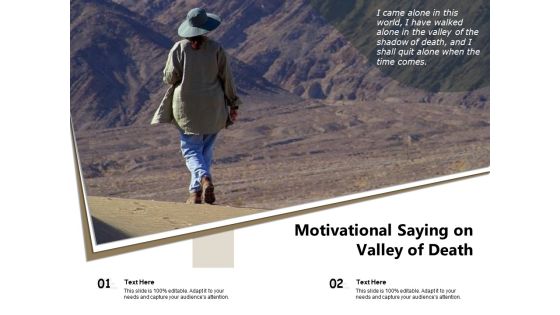 Motivational Saying On Valley Of Death Ppt PowerPoint Presentation Infographic Template Portfolio
