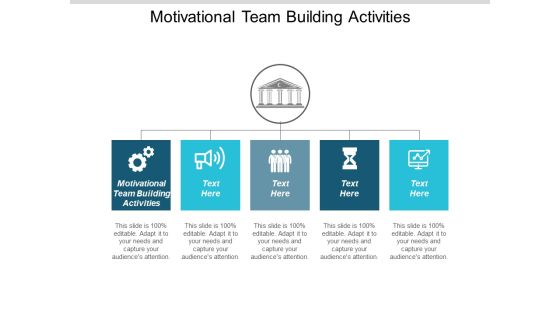 Motivational Team Building Activities Ppt PowerPoint Presentation Infographic Template Icons Cpb