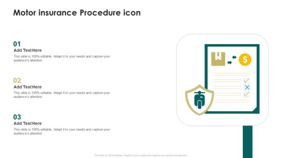 Motor Insurance Procedure Icon Ppt PowerPoint Presentation Portfolio Slide PDF Motor Insurance Procedure Icon Ppt PowerPoint Presentation Portfolio Slide PDF