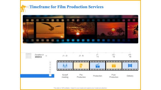 Movie Production Proposal Template Timeframe For Film Production Services Information PDF Movie Production Proposal Template Timeframe For Film Production Services Information PDF