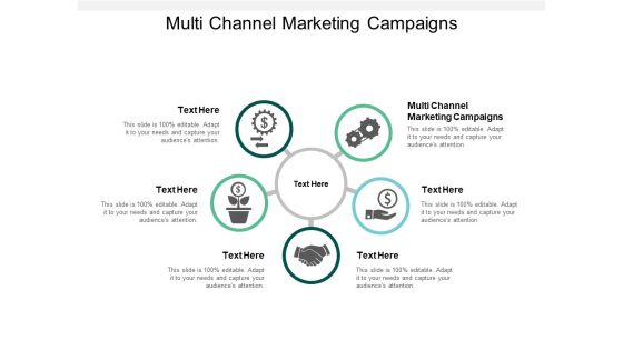 Multi Channel Marketing Campaigns Ppt PowerPoint Presentation Model Influencers Cpb Multi Channel Marketing Campaigns Ppt PowerPoint Presentation Model Influencers Cpb