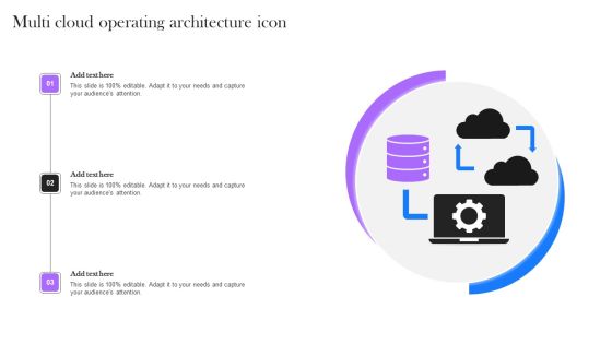 Multi Cloud Operating Architecture Icon Diagrams PDF Multi Cloud Operating Architecture Icon Diagrams PDF