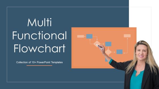 Multi Functional Flowchart Ppt PowerPoint Presentation Complete With Slides Multi Functional Flowchart Ppt PowerPoint Presentation Complete With Slides