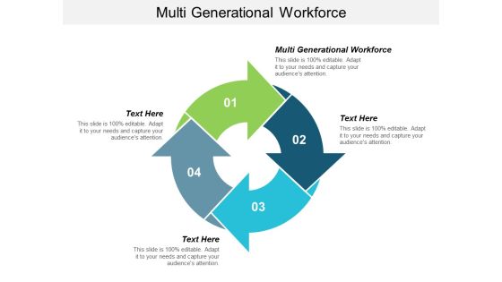Multi Generational Workforce Ppt Powerpoint Presentation Icon Layout Ideas Cpb Multi Generational Workforce Ppt Powerpoint Presentation Icon Layout Ideas Cpb
