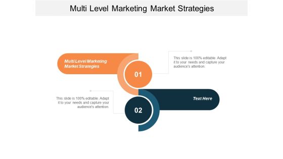Multi Level Marketing Market Strategies Ppt PowerPoint Presentationmodel Brochure Cpb